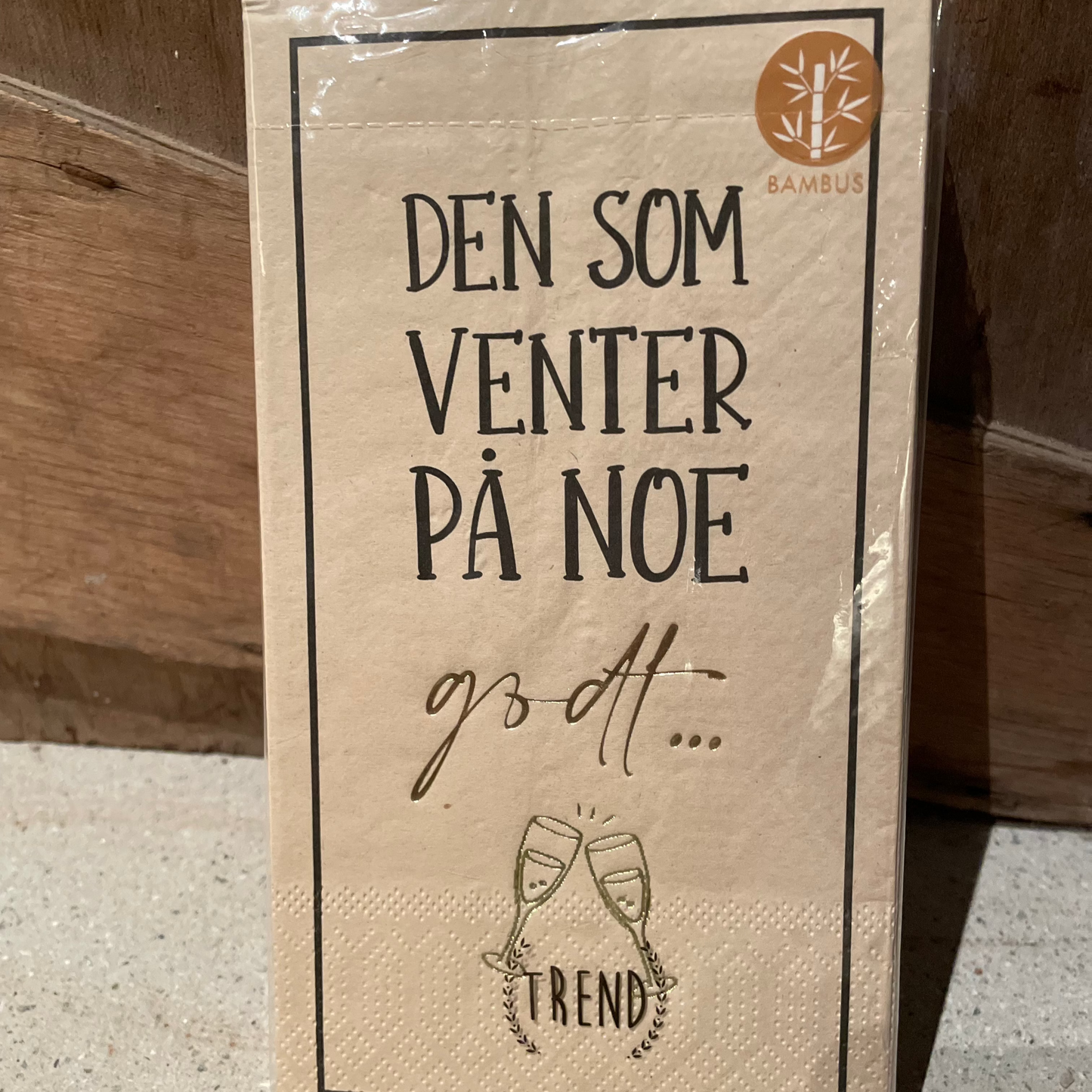 Serviett "Den som venter på noe godt" - Trend Design